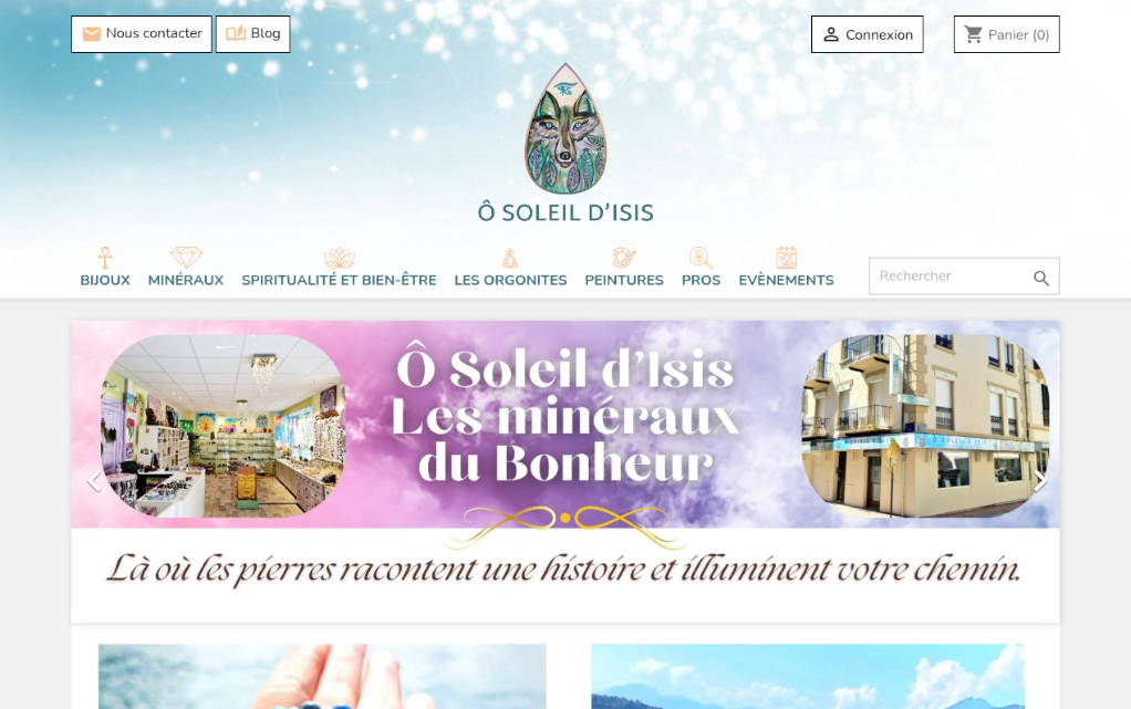 Capture d'écran de la page d'accueil du site Internet d'Ô Soleil d'Isis présentant des menus de navigation, des images de magasins et une bannière sur les minéraux et le bien-être.