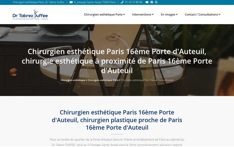 Capture d'écran du site web d'un chirurgien esthétique présentant des informations sur les services de chirurgie esthétique proposés dans le 16e arrondissement de Paris, avec le nom de la clinique et les coordonnées en haut de la page.